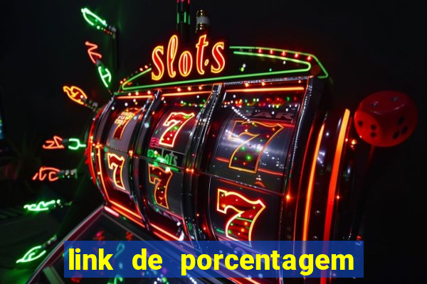 link de porcentagem dos slots pg